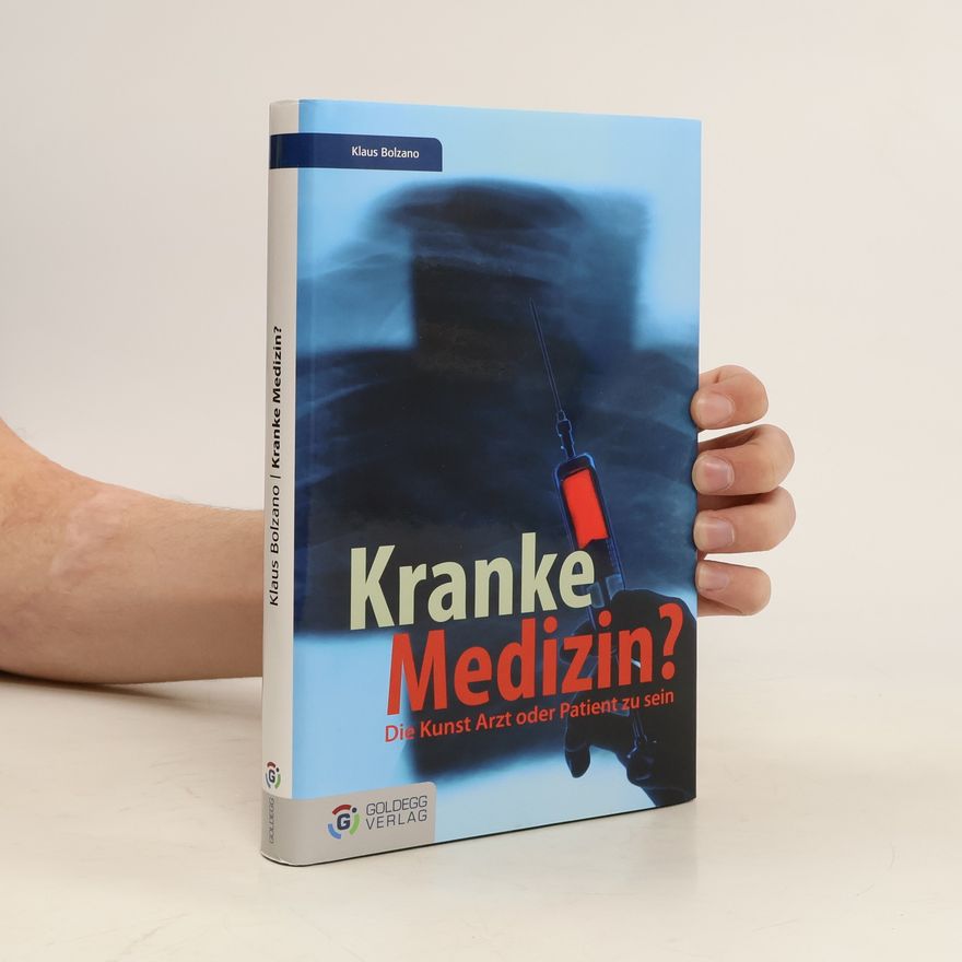 Klaus Bolzano Kranke Medizin