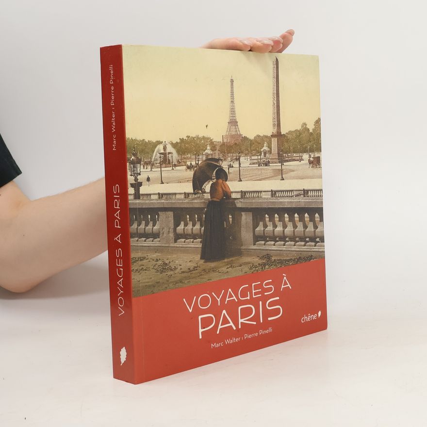 Pierre Pinelli Voyages à Paris