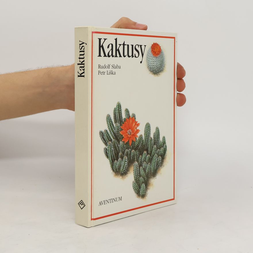 Rudolf Slaba Kaktusy