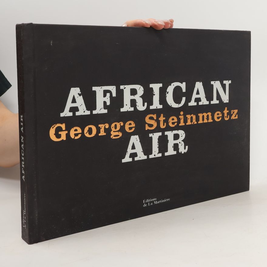 George Steinmetz African Air