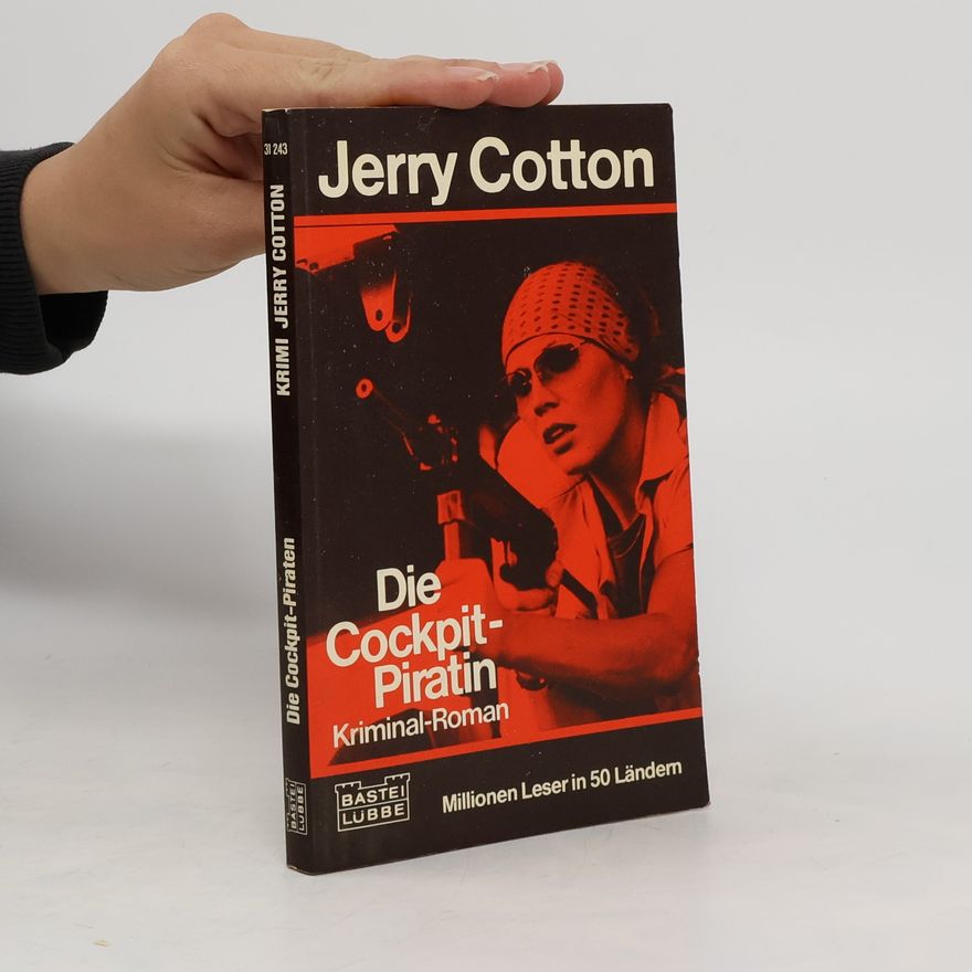Jerry Cotton Die Cockpit-Piraten