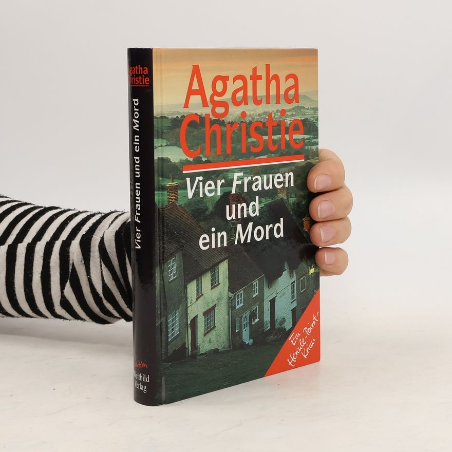 Agatha Christie Vier Frauen und ein Mord