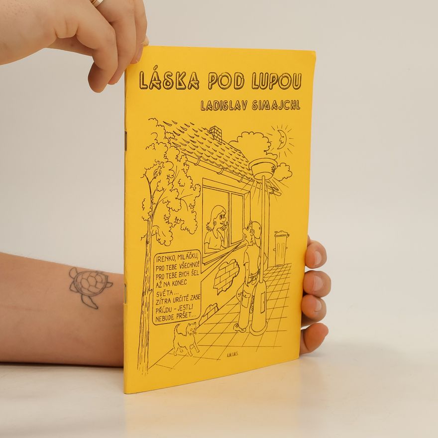 Ladislav Simajchl Láska pod lupou