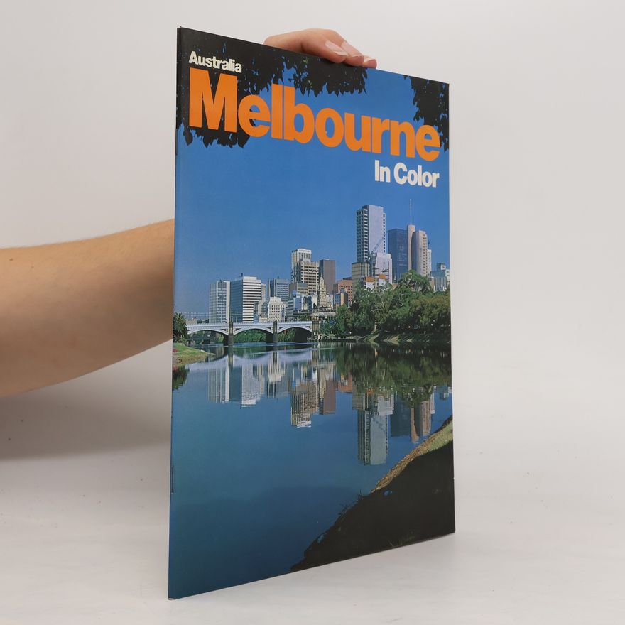 Kolektiv autorů Melbourne in Color