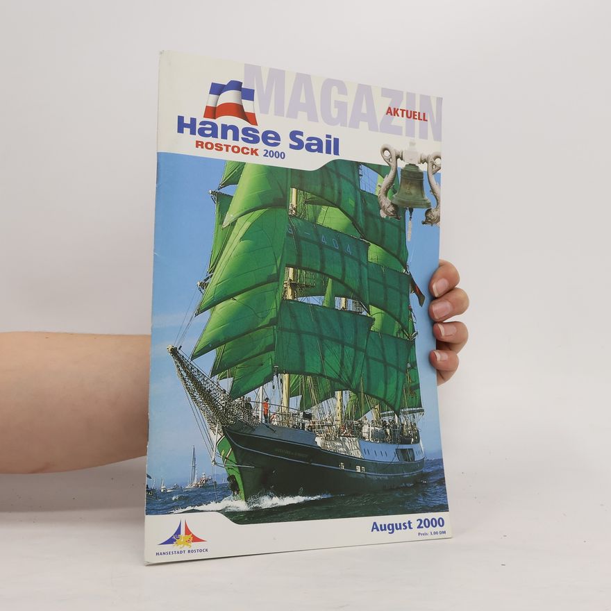 Autorenkollektiv Hanse Sail Magazin Aktuell , August/2000