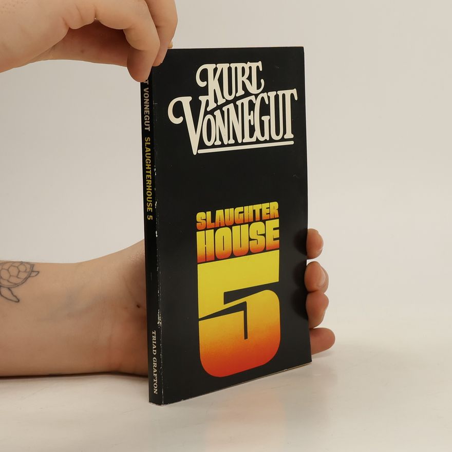 Kurt Vonnegut Slaughterhouse 5