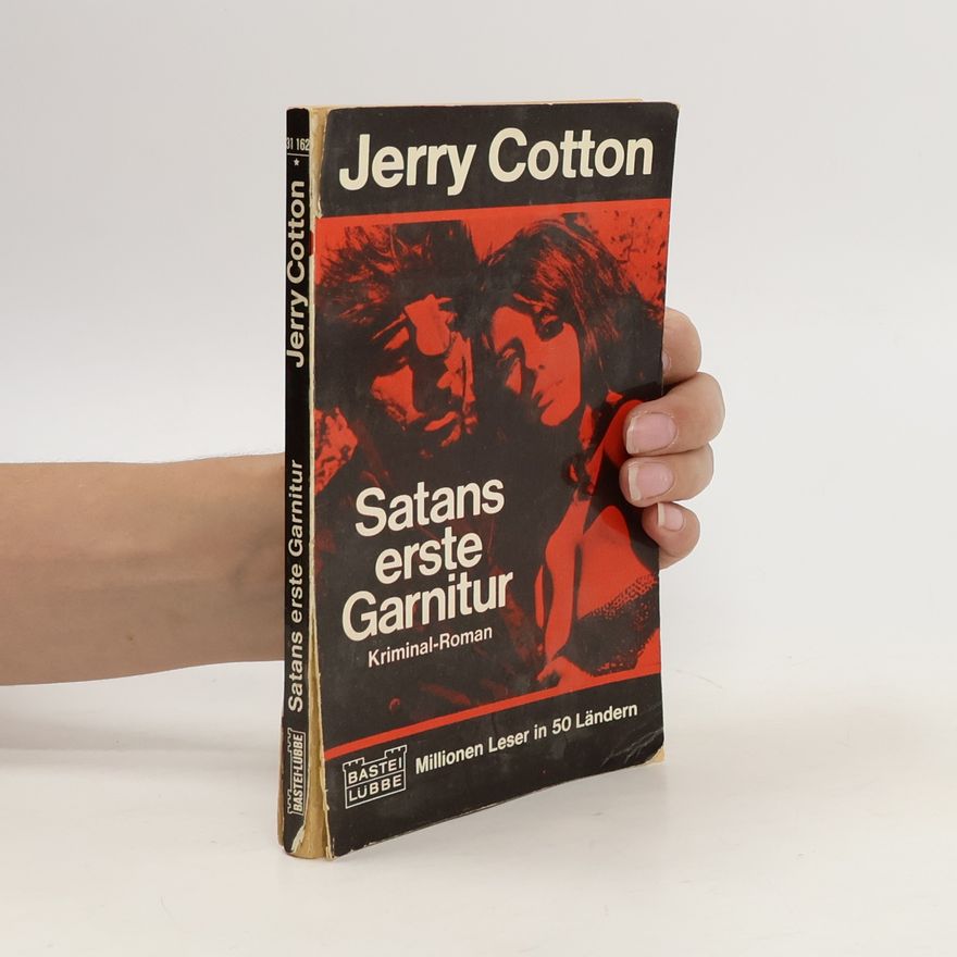 Jerry Cotton Satans erste Garnitur
