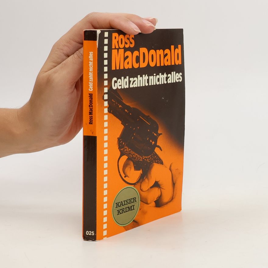 Ross Macdonald Geld zahlt nicht alles