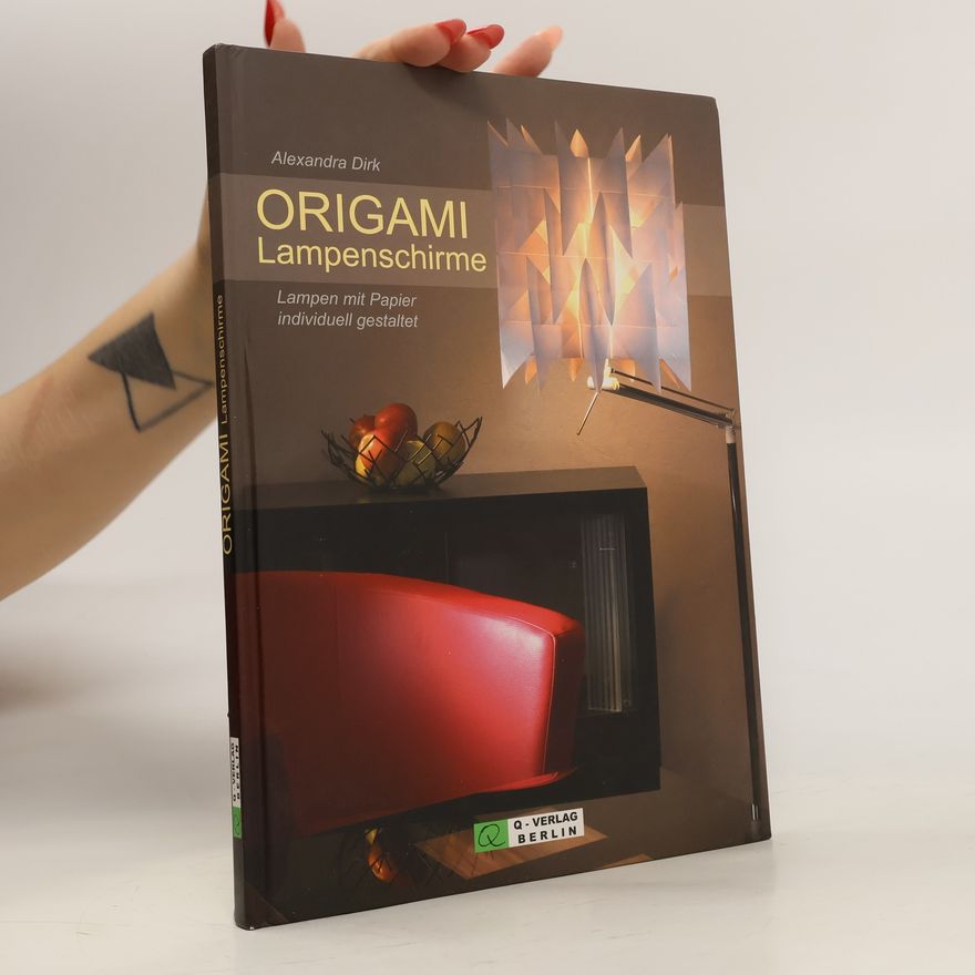 Alexandra Dirk Origami-Lampenschirme
