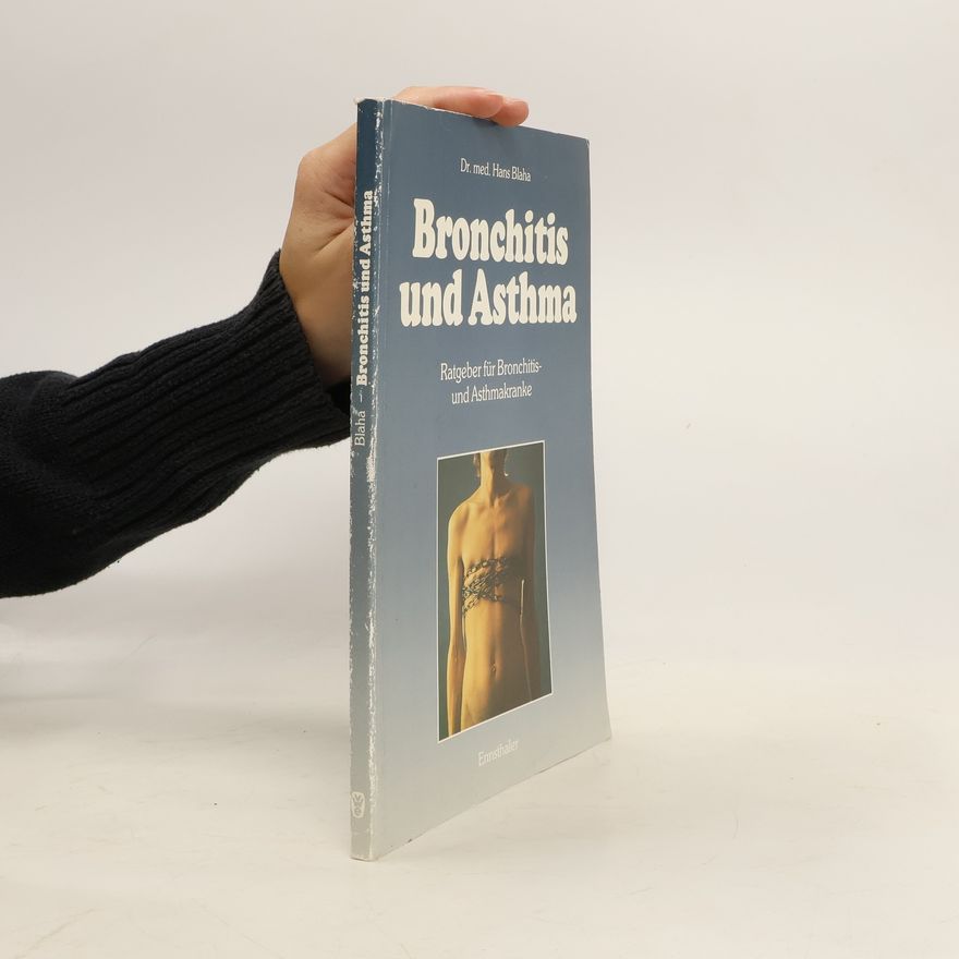 Hans Blaha Bronchitis und Asthma