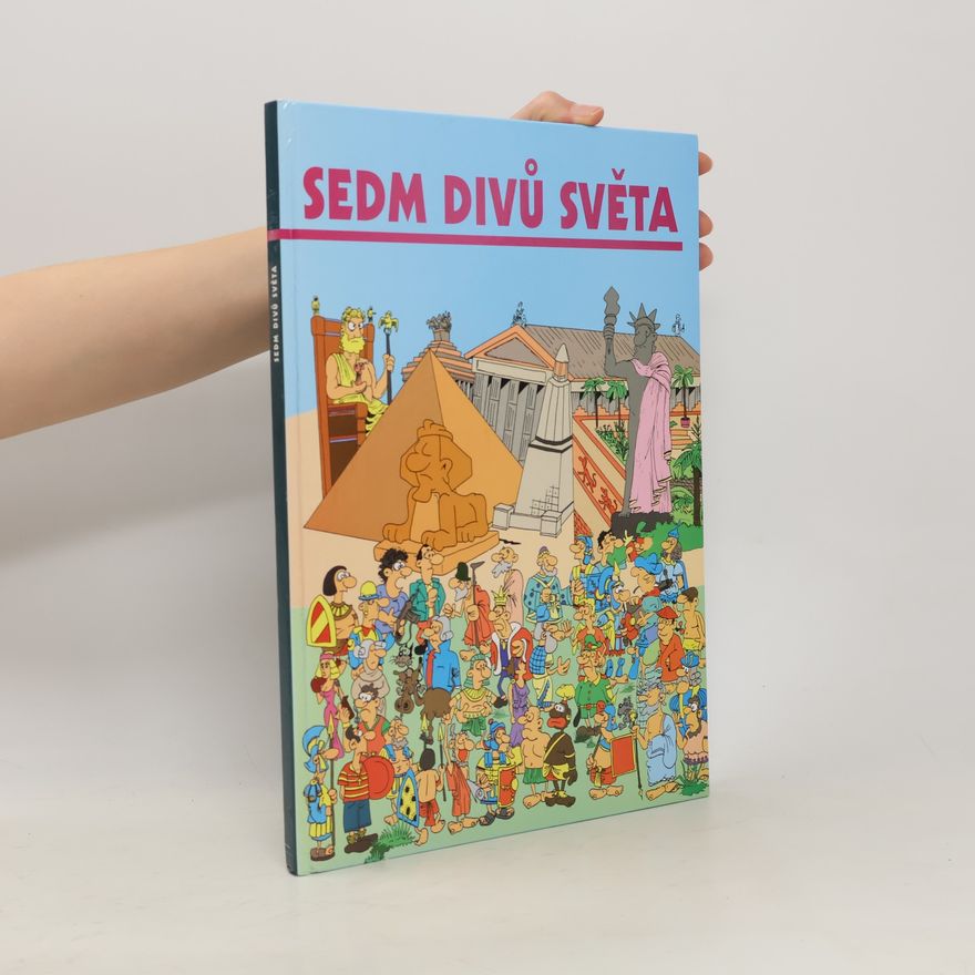 Tomáš Procházka Sedm divů světa