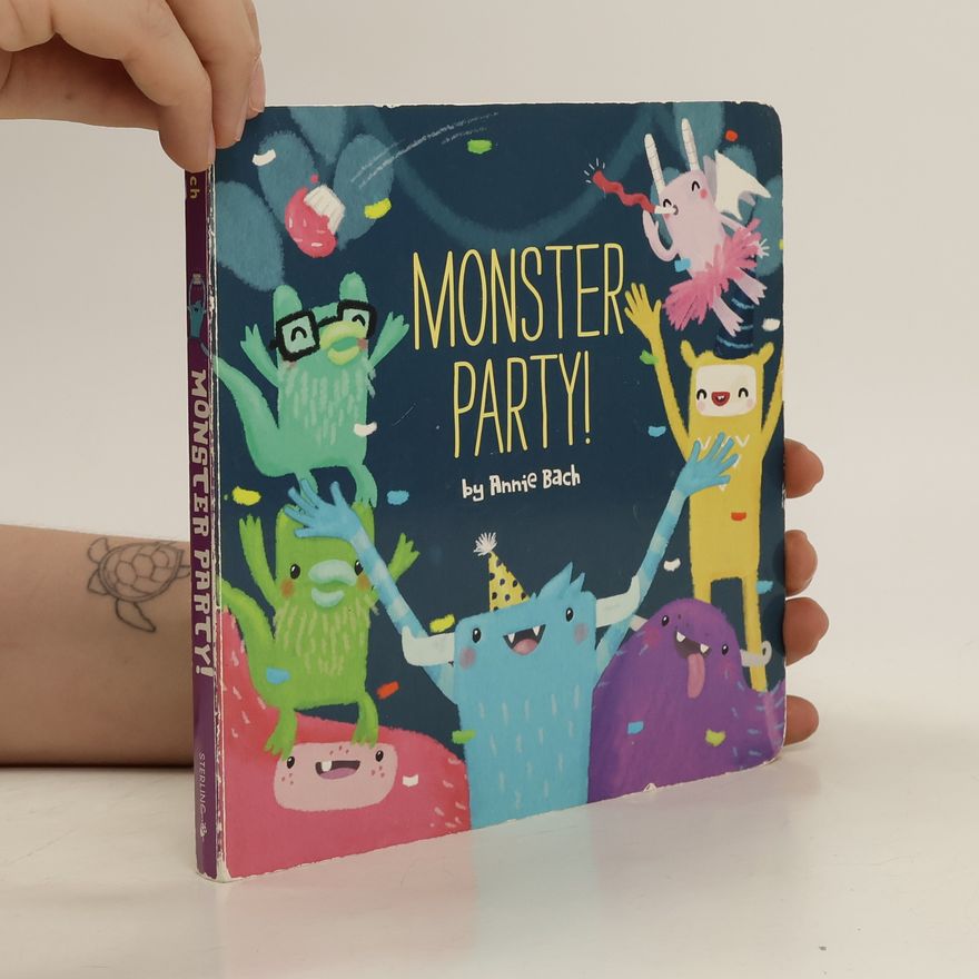 Annie Bach Monster Party!
