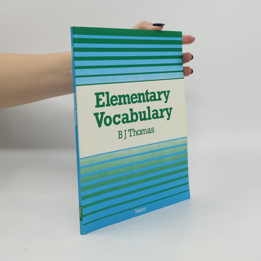 B J (Barry John) Thomas Elementary vocabulary