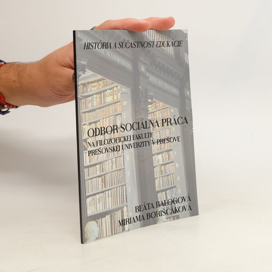 Miriama Boriščáková Odbor Sociálna práca na Filozofickej fakulte Prešovskej univerzity v Prešove