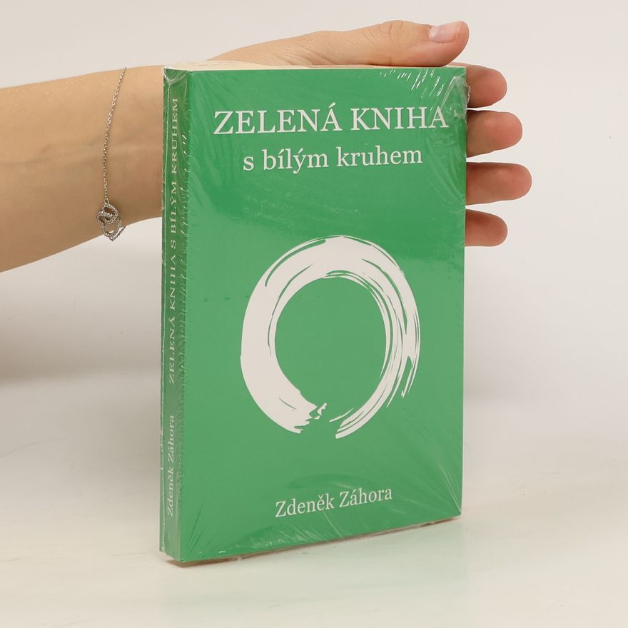 Zdeněk Záhora Zelená kniha s bílým kruhem