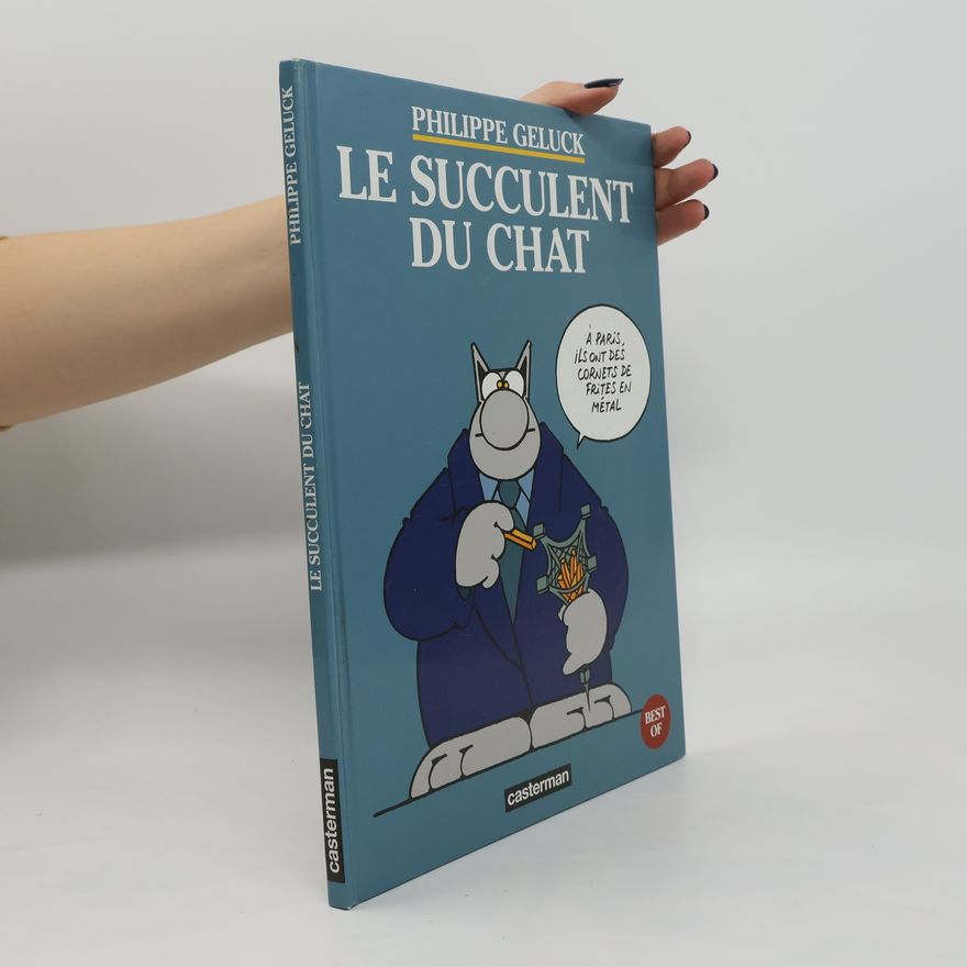 Philippe Geluck Le succulent du chat