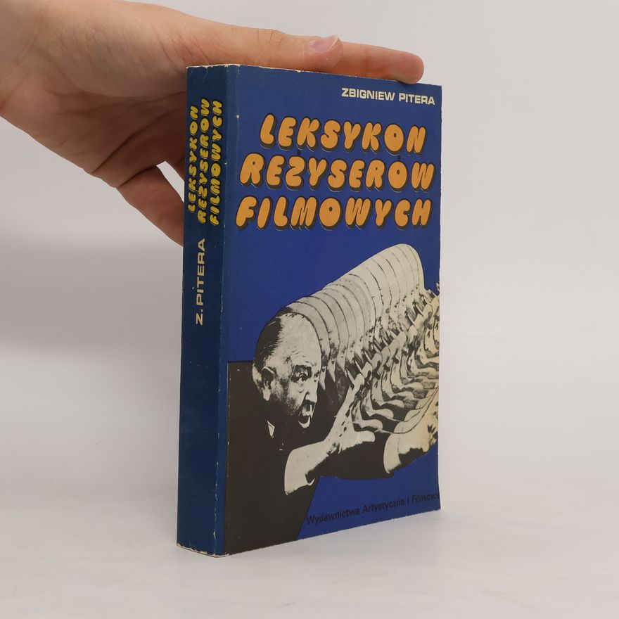 Zbigniew Pitera Leksykon reżyserów filmowych