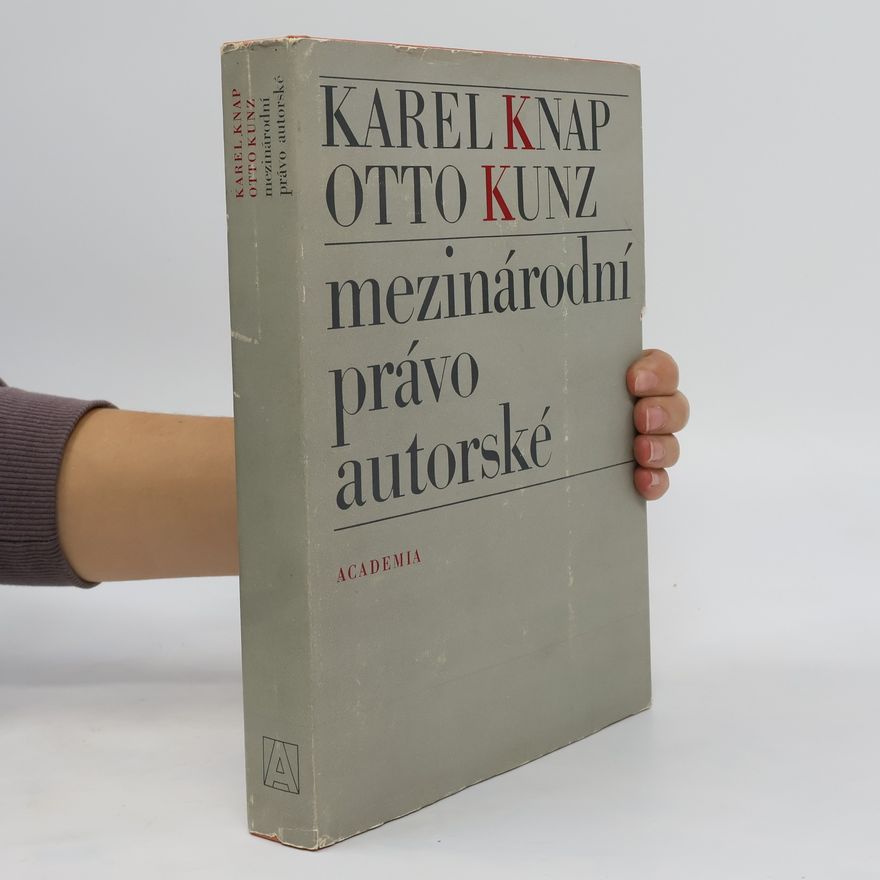 Otto Kunz Mezinárodní právo autorské