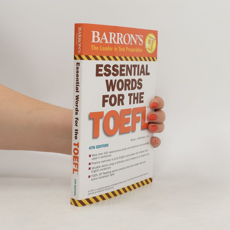 Steven J. Matthiesen Essential words for the TOEFL