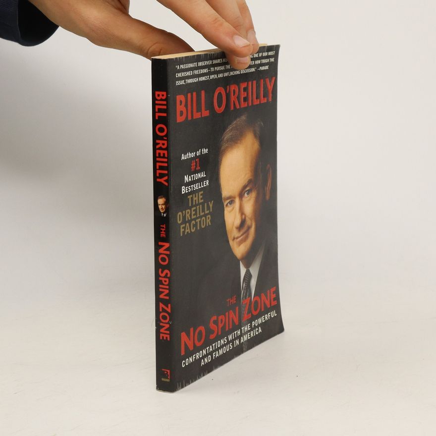 Bill O. Reilly The No Spin Zone