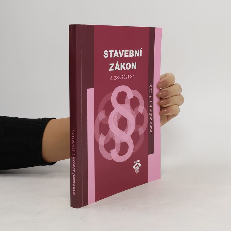 Kolektiv autorů Stavební zákon č. 283/2021 Sb.