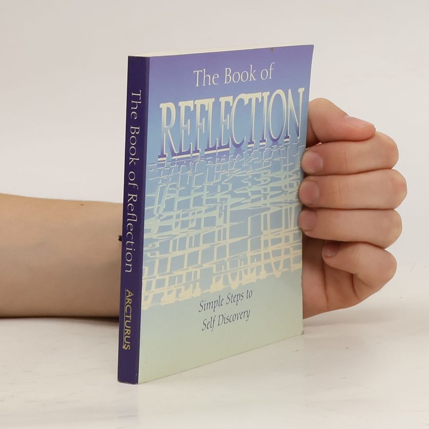 Various authors The Book of Reflection