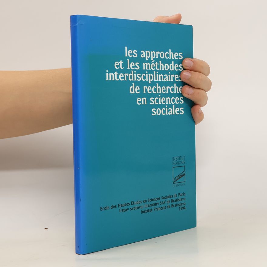 Autorenkollektiv Les approches et les méthodes interdisciplinaires de recherche en sciences sociales