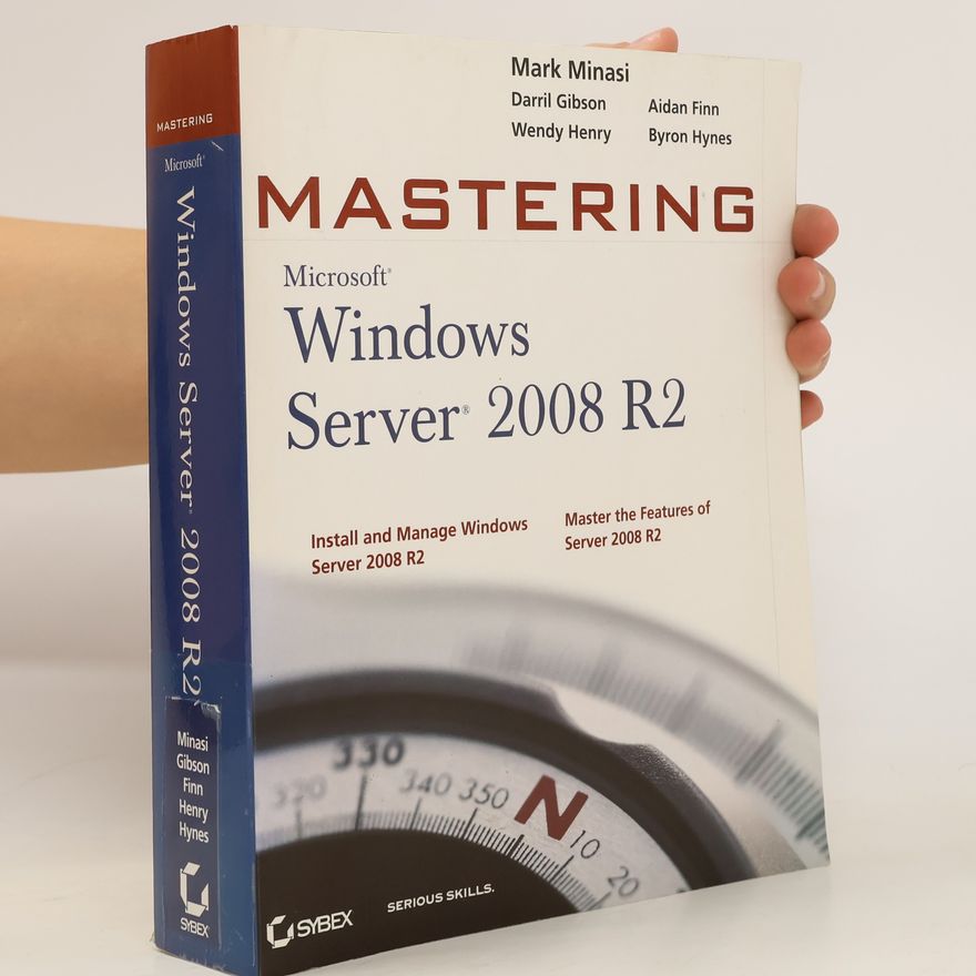 Various authors Mastering Microsoft Windows Server 2008 R2