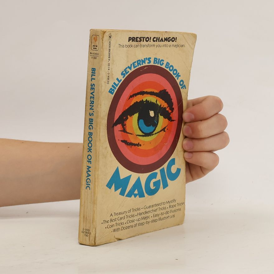 Bill Severn Bill Severn's Big Book of Magic