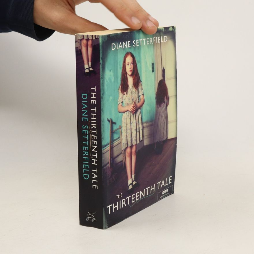 Diane Setterfield The thirteenth tale