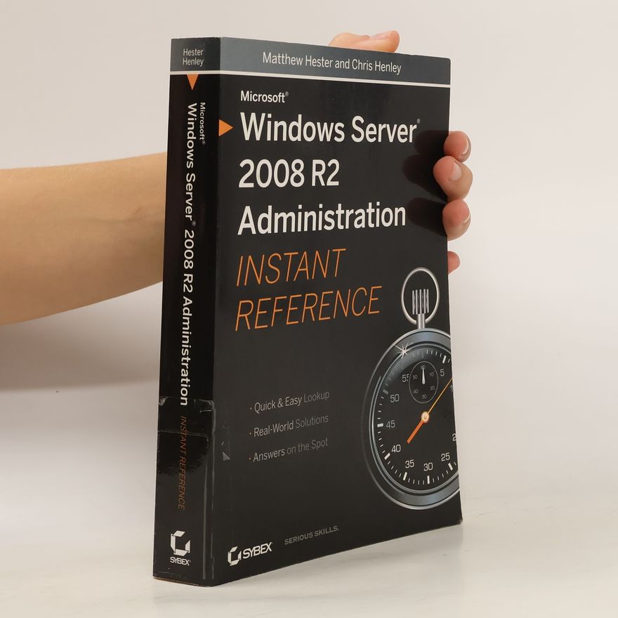 Matthew Hester Microsoft Windows Server 2008 R2 Administration Instant Reference