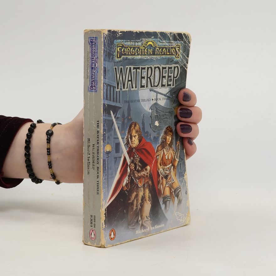 Richard Awlinson The Avata Trilogy 3. Waterdeep