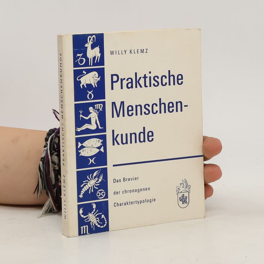 Willy Klemz Praktische Menschenkunde