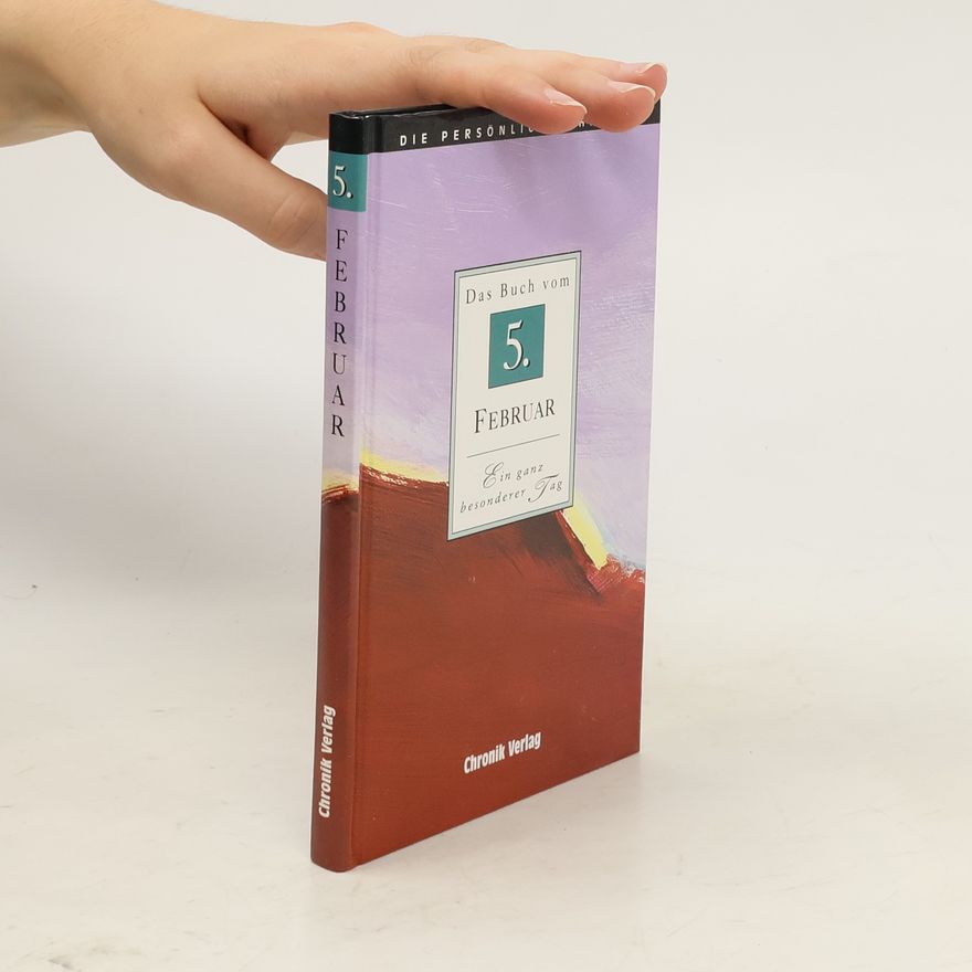 Autorenkollektiv Das Buch vom 5. Februar