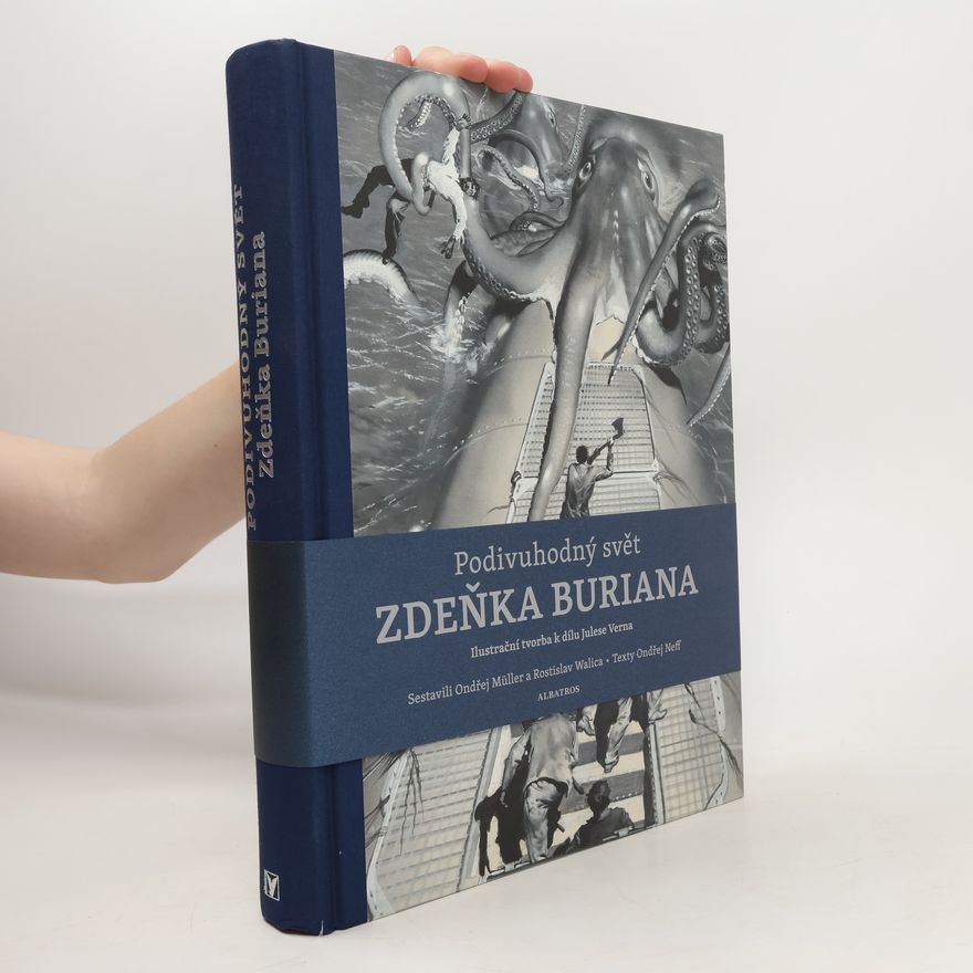 Rostislav Walica Podivuhodný svět Zdeňka Buriana
