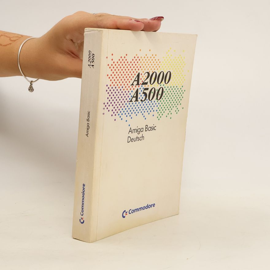 Kolektiv autorů A2000 A500 : Amiga Basic