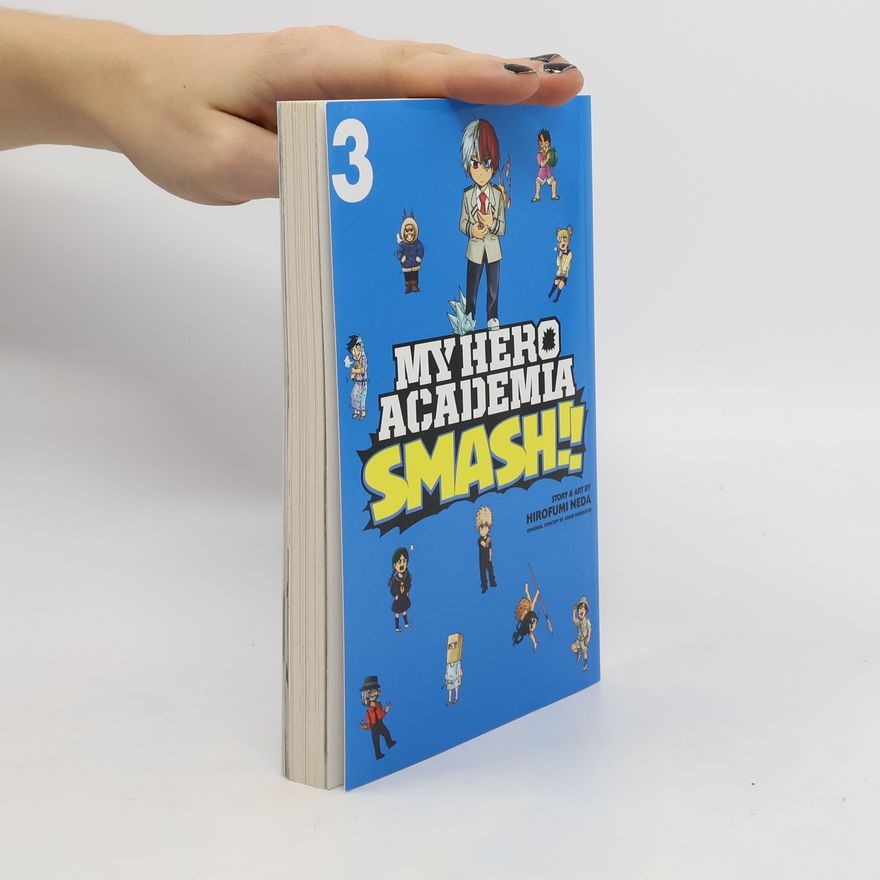 Hirofumi Neda My Hero Academia: Smash!!, Vol. 3