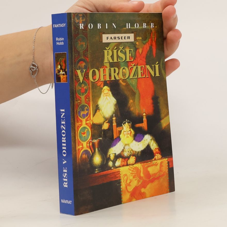 Robin Hobb Říše v ohrožení