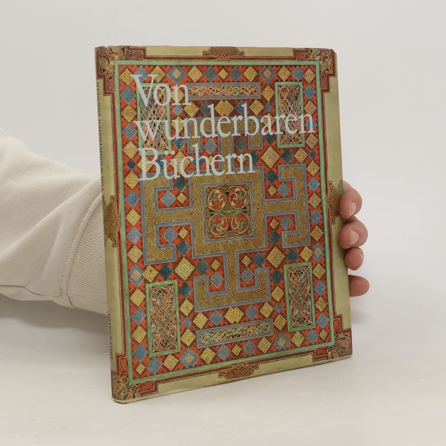 Titus Burckhardt Von wunderbaren Büchern