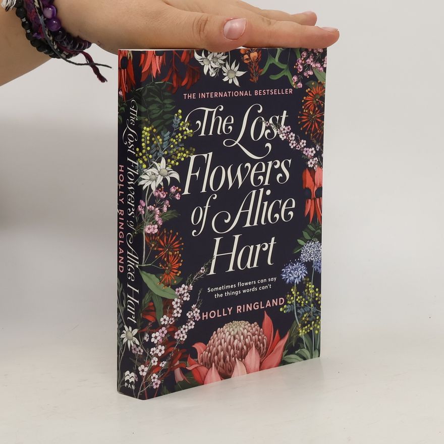 Holly Ringland The Lost Flowers of Alice Hart