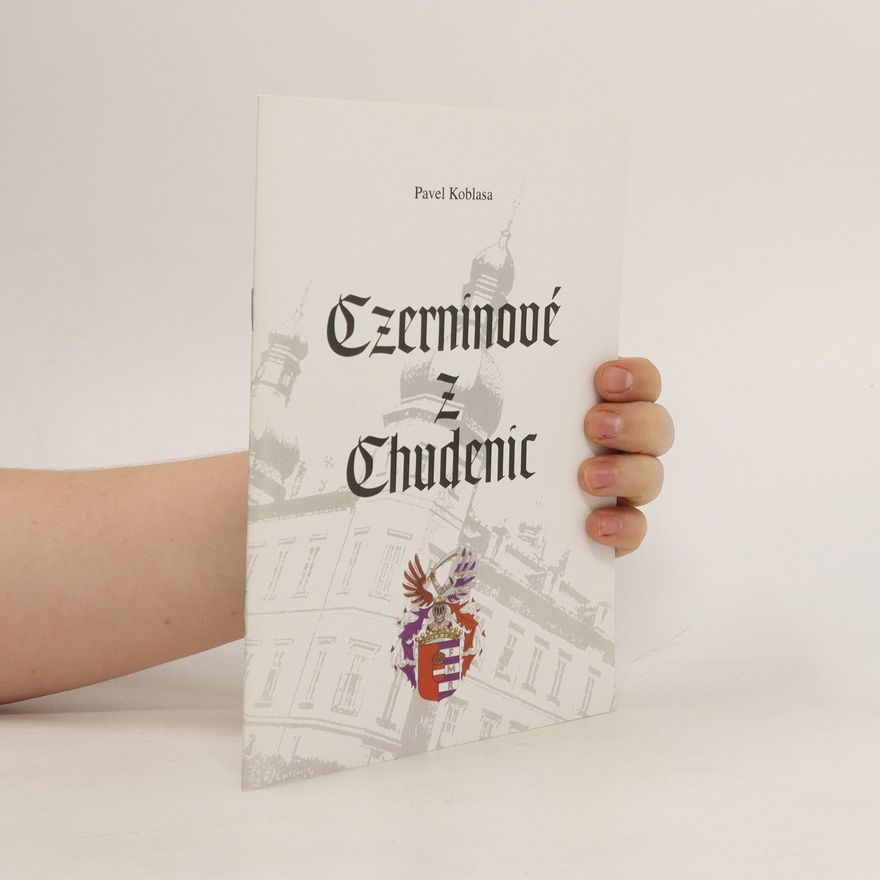 Pavel Koblasa Czerninové z Chudenic