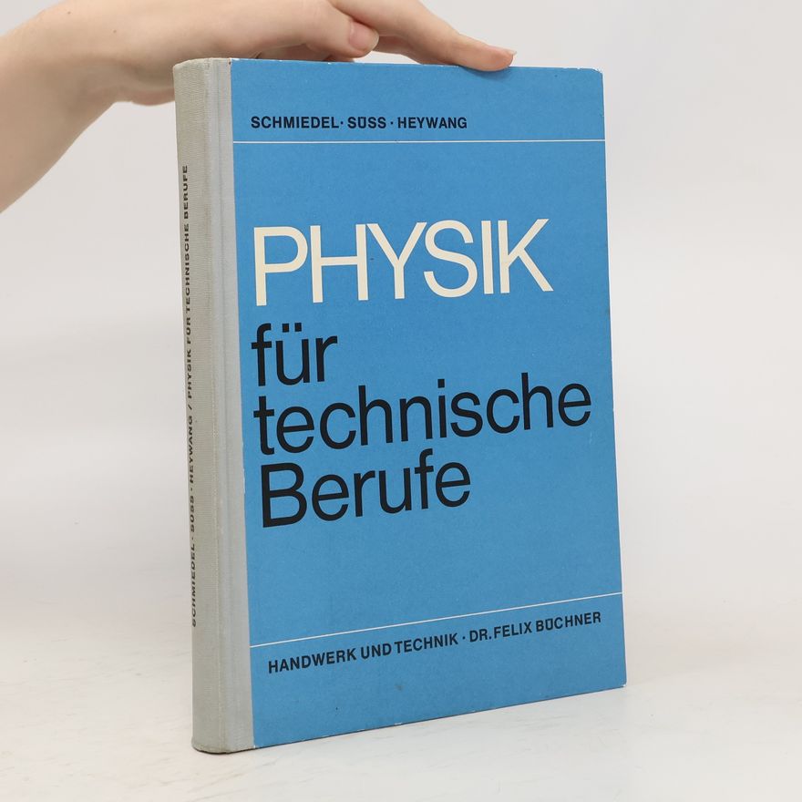 Collectif d'auteurs Physik für technische Berufe
