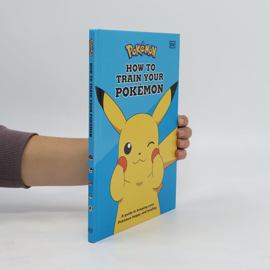 Lawrence Neves How To Train Your Pokémon
