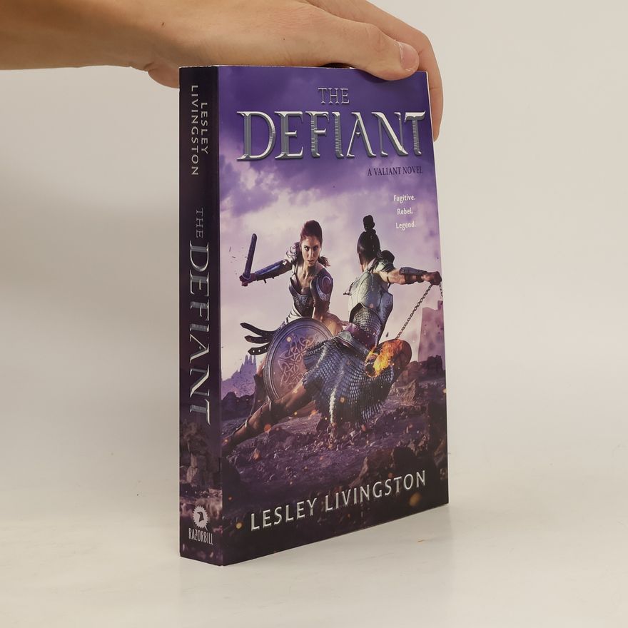 Lesley Livingston The Defiant
