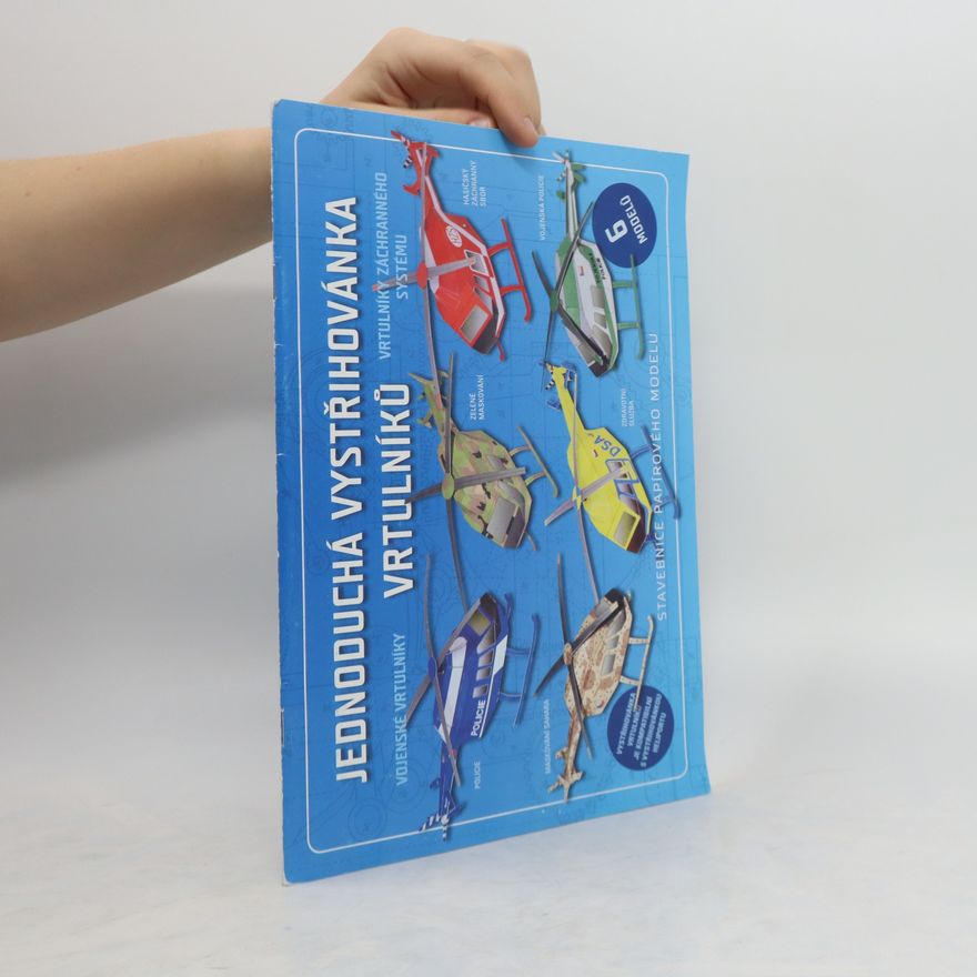 Various authors Jednoduchá vystřihovánka. Vrtulníků
