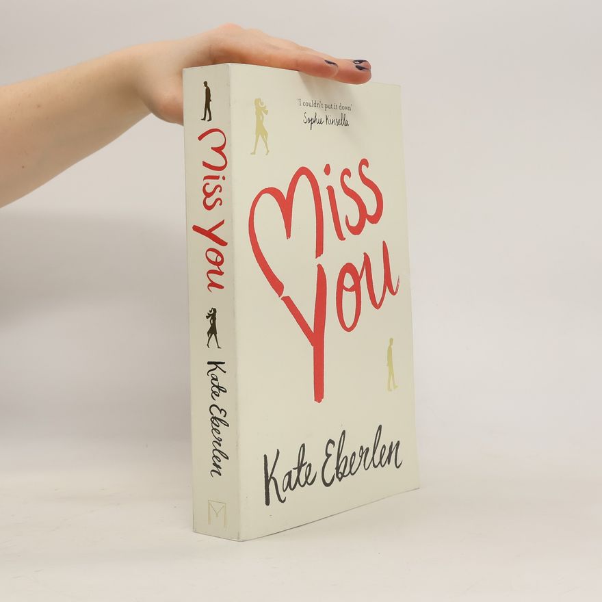 Kate Eberlen Miss You