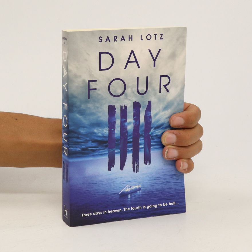 Sarah Lotz Day Four