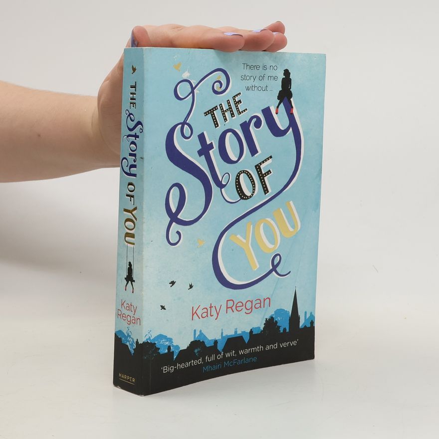 Katy Regan The story of you