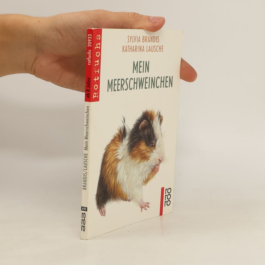 Sylvia Brandis Mein Meerschweinchen