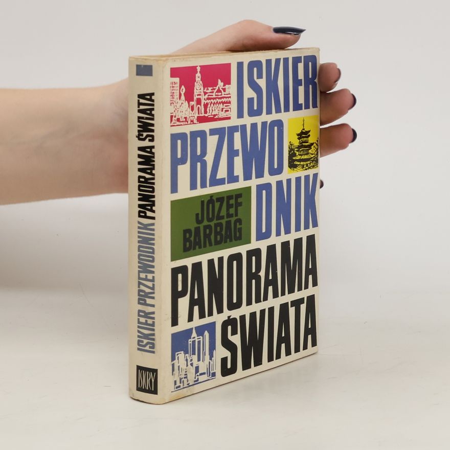 Józef Barbag Iskier Przewodnik. Panorama Świata